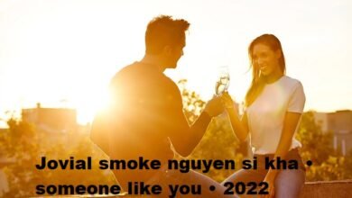 jovial smoke nguyen si kha • someone like you • 2022